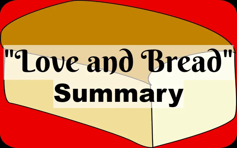 Love and Bread Short Story Summary by August Strindberg