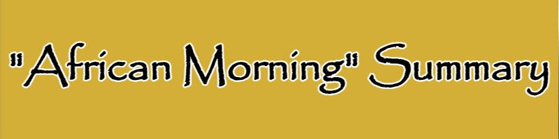 African Morning Langston Hughes Summary Short Story Synopsis